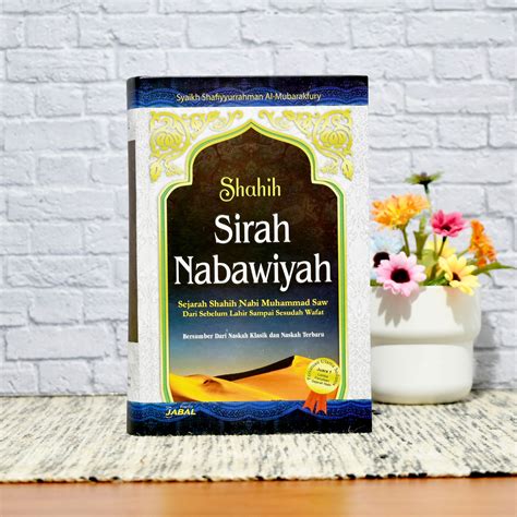 Buku Shahih Sirah Nabawiyah Lengkap Terbaru 2022