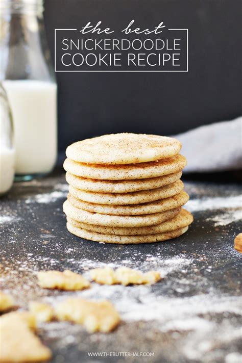 The Best Snickerdoodle Cookie Recipe