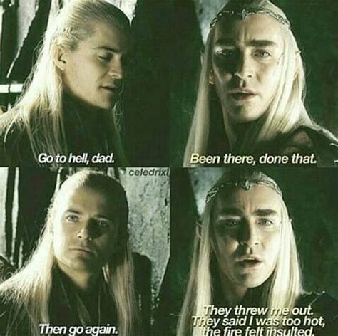 Here is my wall of inspirational women. the Hobbit - Thranduil and Legolas incorrect quotes | Hobbit memes, The hobbit, Thranduil funny