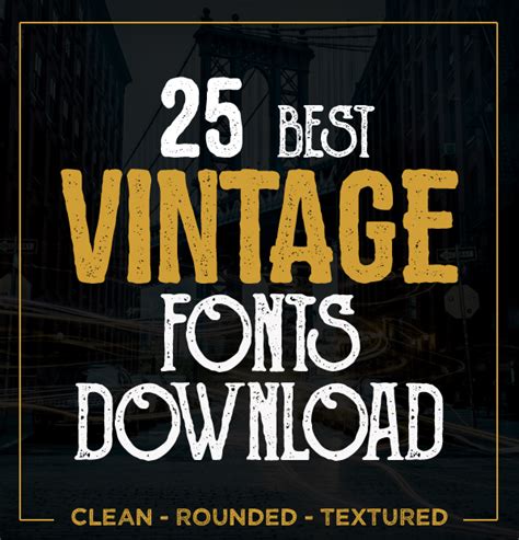 25 Best Vintage Fonts Fonts Graphic Design Junction