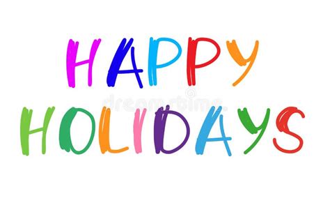 The Word Happy Holidays Vector Banner With The Text Colored Rainbow