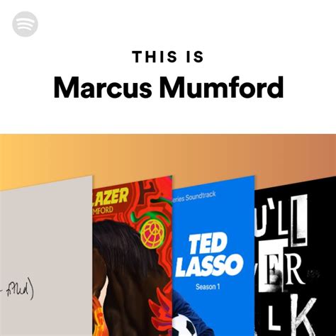 This Is Marcus Mumford Playlist By Spotify Spotify