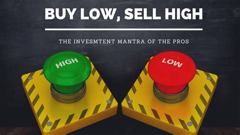 Buy Low Sell High Investment Advice That Works Partners In Fire