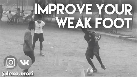 How To Improve Your Weaker Foot Football Drills Youtube