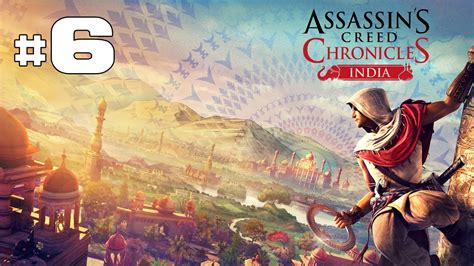 Assassin S Creed Chronicles India Playthrough Fr Youtube