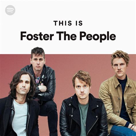 This Is Foster The People Spotify Playlist Stats And Analytics