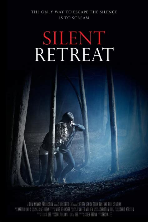 Silent Retreat Trailer Will Get You Sobered Up Bloody Disgusting