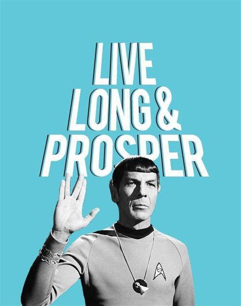 Mr Spock Quotes Mr Spock Sayings Mr Spock Picture Quotes