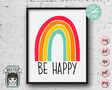 Be Happy Rainbow Svg Cut File So Fontsy
