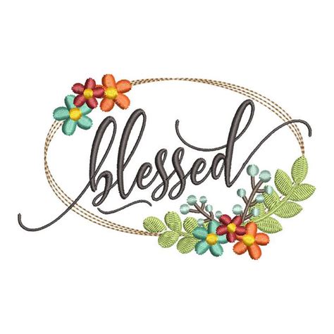 Blessed Floral Machine Embroidery Design Instant Download Etsy