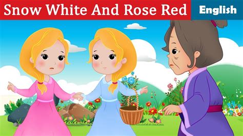 Snow White And Rose Red Stories For Teenagers English Fairy Tales