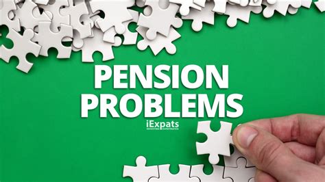 Pension Problems Faced By Expats Iexpats