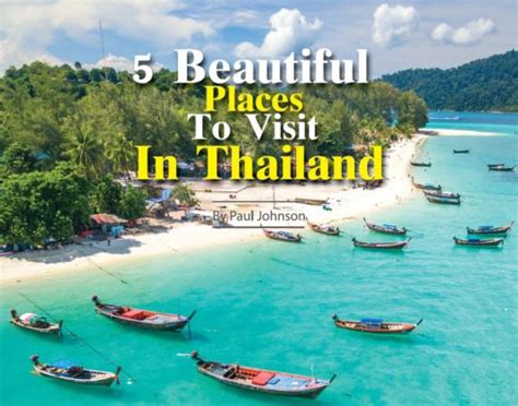 5 Beautiful Places To Visit In Thailand Rem Magazine