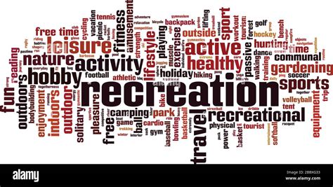 Recreation Word Cloud Concept Collage Made Of Words About Recreation
