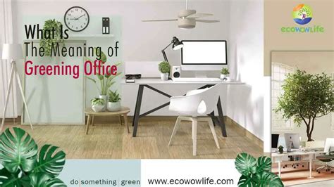 12greening Offices Tips Ideas Activities Re Think The Philosophy