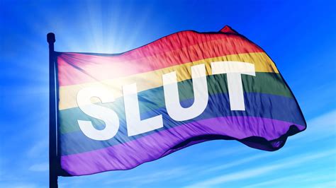 I’m Proud To Be A Gay ‘slut’