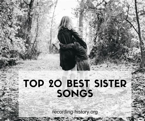 20 Best Sister Songs Of All Time Songs About Siblings For 2024
