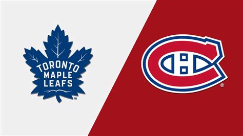 Toronto Maple Leafs Vs Montreal Canadiens 2820 Stream The Game