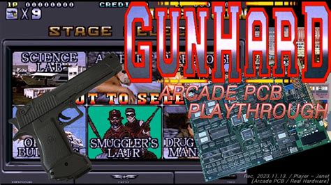 Arcade Pcb Gun Hard Lockedn Loaded Full Game Playthrough ガンハード