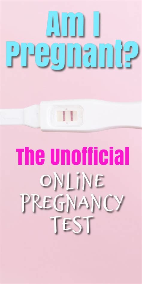 Am I Pregnant Quiz The Unofficial Online Pregnancy Test