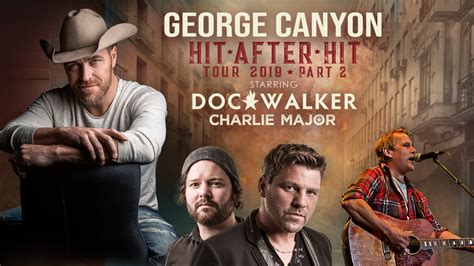 Canadian Country Superstar George Canyon Announces ‘hit After Hit Part