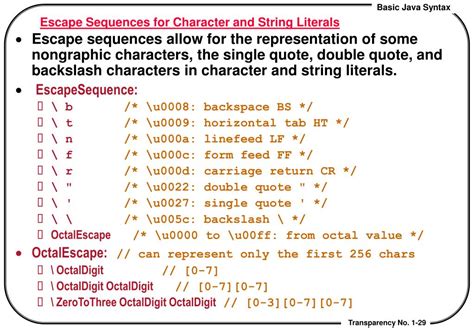 To represent a newline character, single quotation mark, or certain other characters in a character constant, you must use escape sequences. PPT - Lecture 2. Basic Java Syntax PowerPoint Presentation, free download - ID:6256490