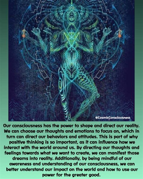 Cosmicconsciousness Our Consciousness Has The Power To Shape And Direct Our Reality We Can