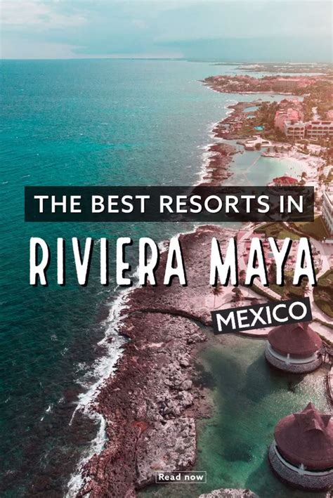 Best Hotels In Riviera Maya Guide To The Resorts In Riviera Maya