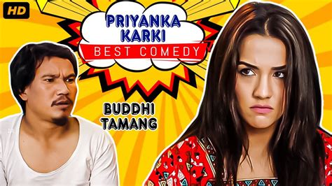 best of priyanka karki and buddhi tamang comedy nepali movie comedy youtube