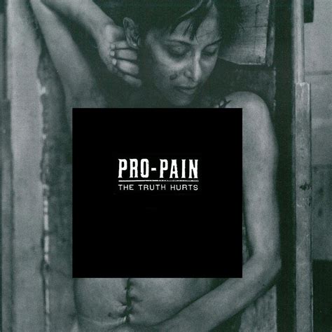 Pro Pain Lp Cd Truth Hurts Reedice Vinyl Lpcd Musicrecords
