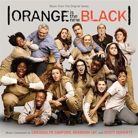 orange is the new black music from the original series gwendolyn sanford brandon jay