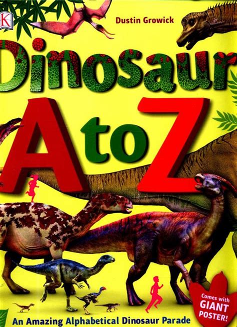 Dinosaur A To Z By Dustin Growick 9780241283875 Harry Hartog