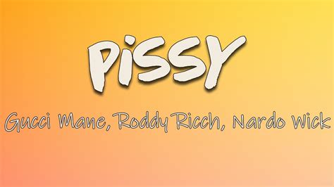 Gucci Mane Roddy Ricch Nardo Wick Pissy Lyrics Takin All Facts