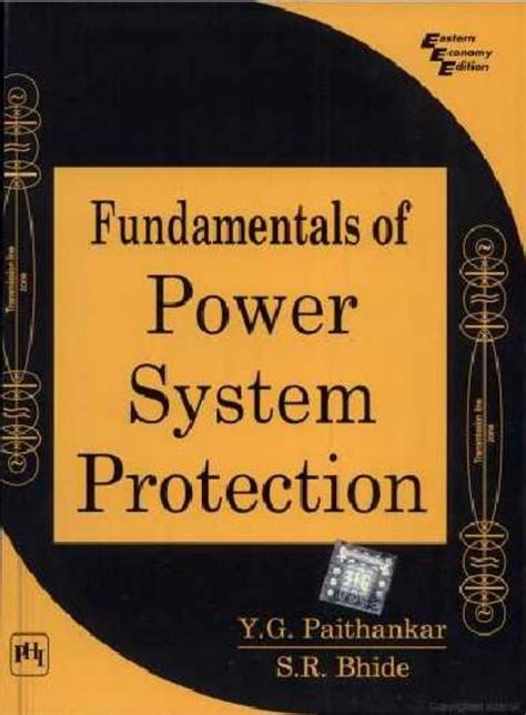 Fundamentals Of Power System Protection By Ygpaithankar And Srbhi