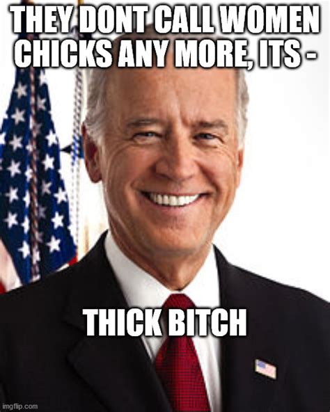 Joe Biden Meme Imgflip