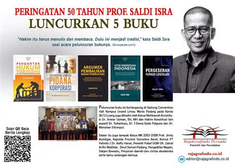 Peluncuran Buku Dalam Rangka 50 Tahun Saldi Isra Rajagrafindo Persada