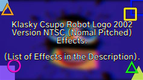 Klasky Csupo Robot Logo 2002 Version Ntsc Nomal Pitched Effects