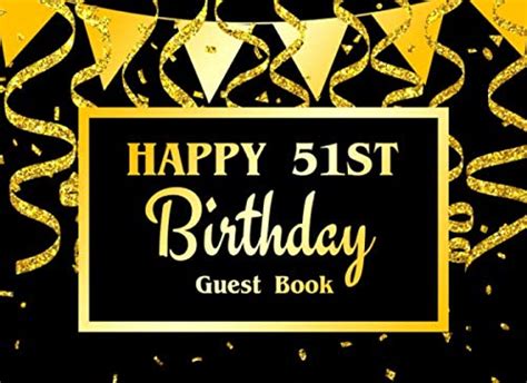 Happy 51st Birthday Guest Book Guest Book For Birthday Celebration