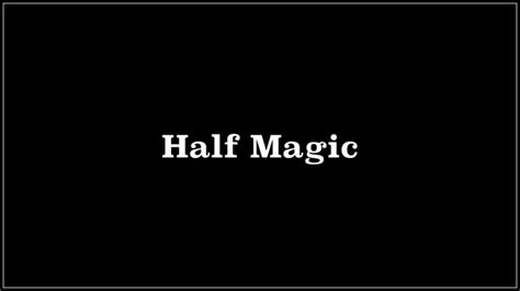 Half Magic 2018 Dvd Menus