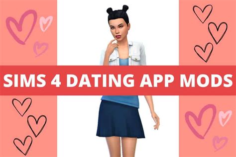 Sims 4 Dating App Mods Simda And More We Want Mods