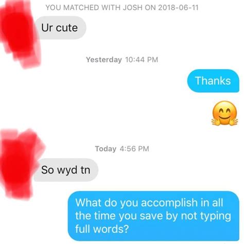 30 Terrible Tinder Pick Up Lines That Will Make You Feel Embarrassed For The People Who Used