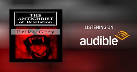 The Antichrist Of Revelation 666 By Erika Grey Audiobook Audible