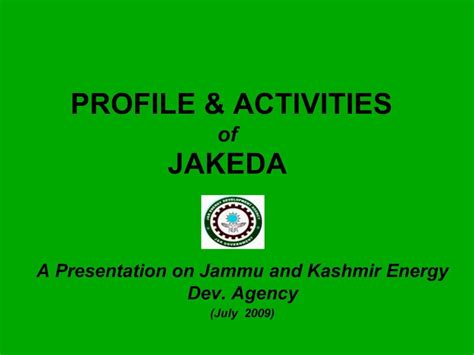 Ppt Profile Activities Of Jakeda Powerpoint Presentation Free