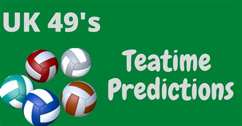 Uk49s Teatime Predictions For Today 23 March 2023 Uk Lunchtime