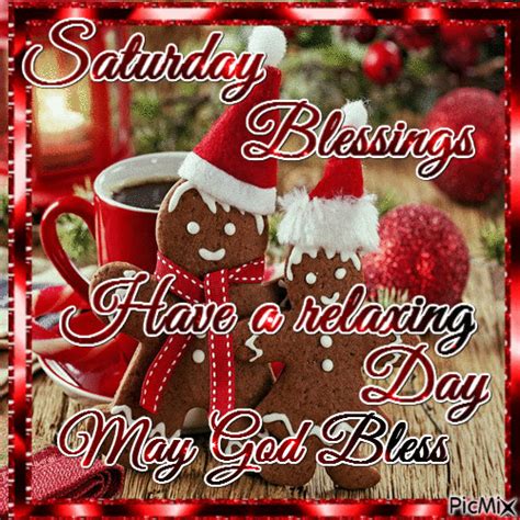 Relaxing Day Saturday Blessings  Pictures Photos And Images For