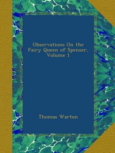 Observations On The Fairy Queen Of Spenser Volume 1 Books