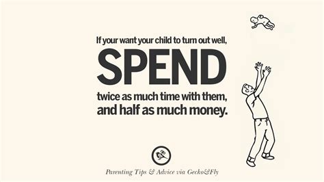10 Quotes On Parenting Tips Advice And Guidance On