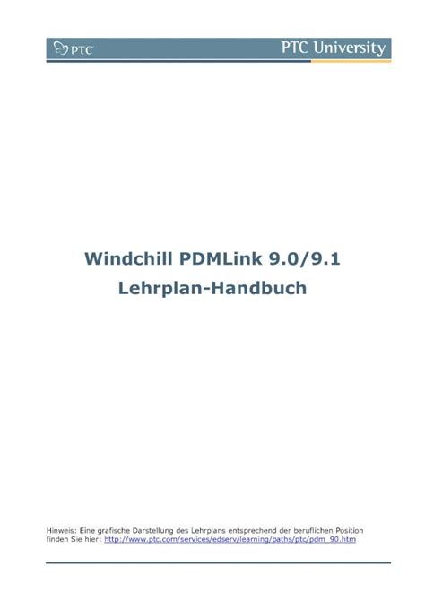 PDF Windchill PDMLink 9 0 9 1 Lehrplan Handbuch Support Ptc Com