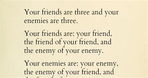 3 Friends 3 Enemies Your Friends Are Three And Your Enemies Are Three