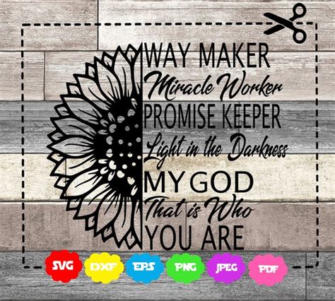 Waymaker Miracle Worker Sunflower Svg Cut File For Cricut Etsy